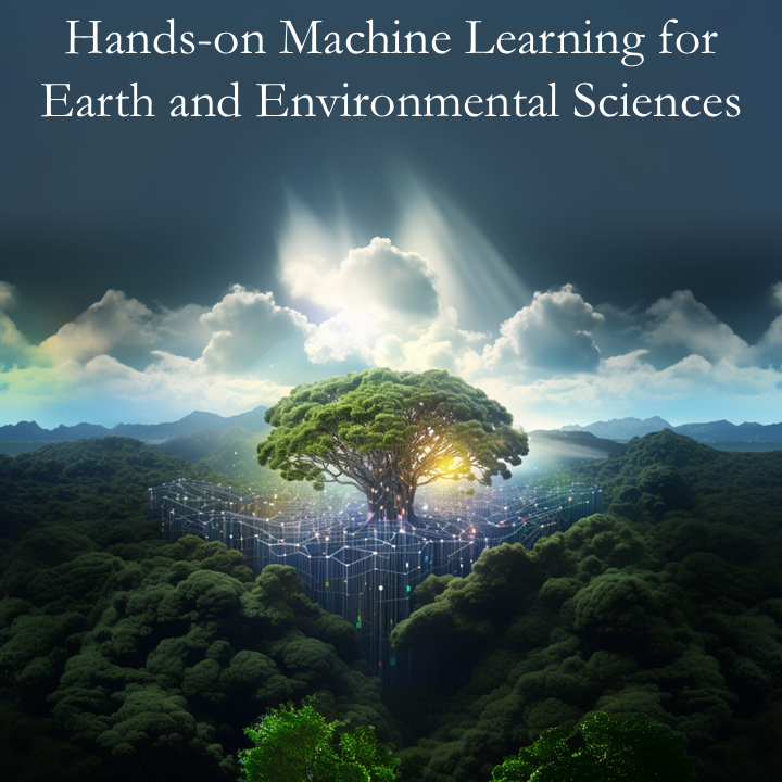 Environment Model Machine Learning Chapter 11: Hybrid Modeling and Knowledge-Guided Learning - MLEES